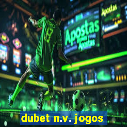 dubet n.v. jogos